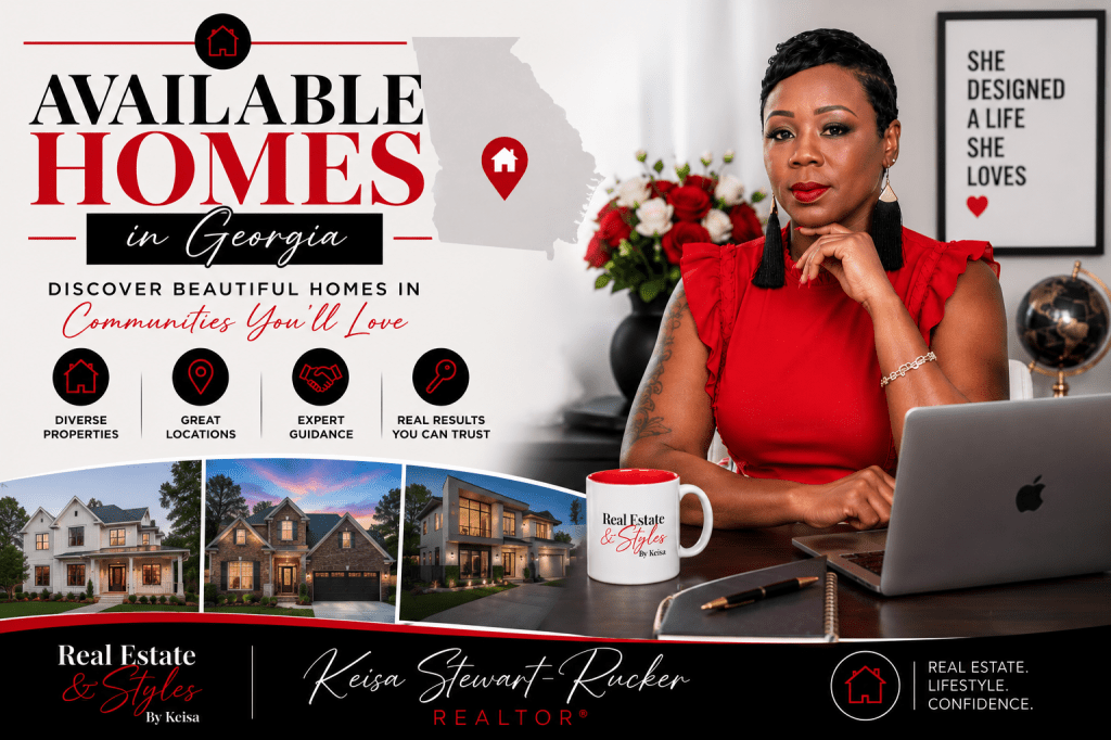 Professional real estate banner titled “Available Homes in Georgia” featuring REALTOR® Keisa Stewart-Rucker seated confidently at a desk in a modern office wearing a red blouse. The design includes a map of Georgia, images of luxury homes, and icons representing diverse properties, desirable locations, expert guidance, and trusted real estate results. The red, black, and white branding reflects the Real Estate & Styles by Keisa brand and promotes home search opportunities throughout Georgia for buyers seeking their next home.
