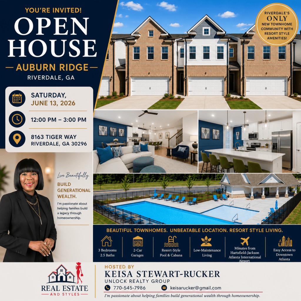 Open house flyer for Auburn Ridge in Riverdale, GA featuring modern townhomes, a stylish kitchen and living area, and a resort-style pool. The flyer includes event details for Saturday, June 13, 2026, from 12 PM–3 PM at 8163 Tiger Way, hosted by Keisa Stewart-Rucker of Unlock Realty Group, with a focus on building generational wealth through homeownership.